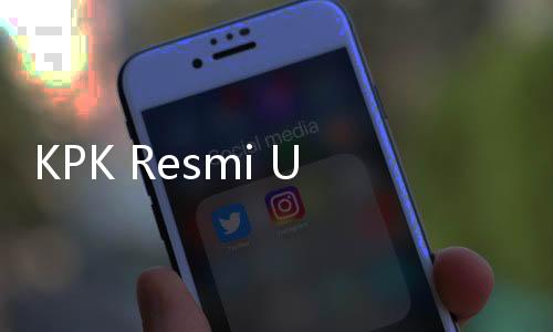 KPK Resmi Umumkan Eks Wamenkumham Eddy Hiariej Jadi Tersangka Suap